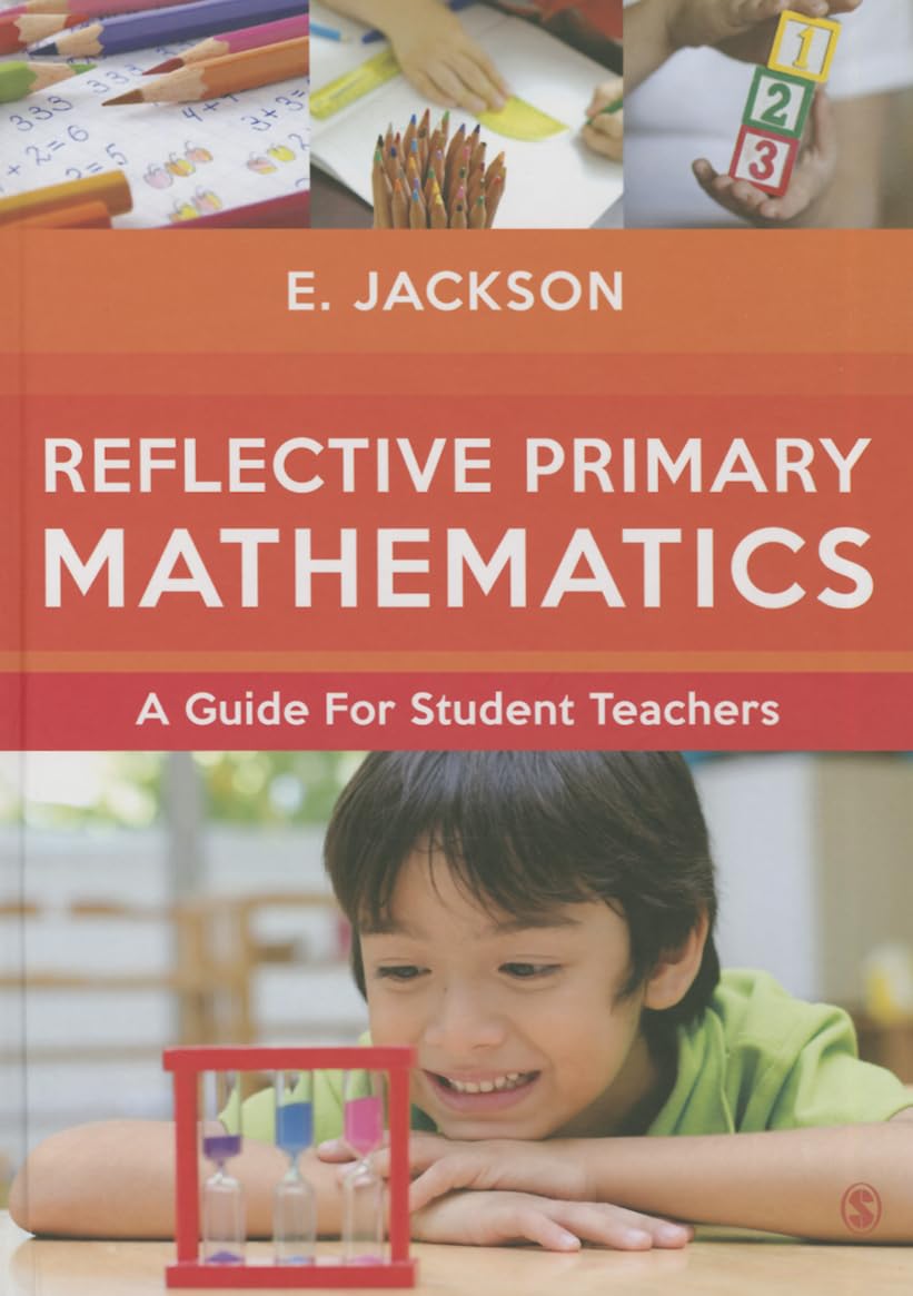 Reflective Primary Mathematics: A guide for student teachers,Used