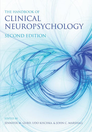 The Handbook of Clinical Neuropsychology,New