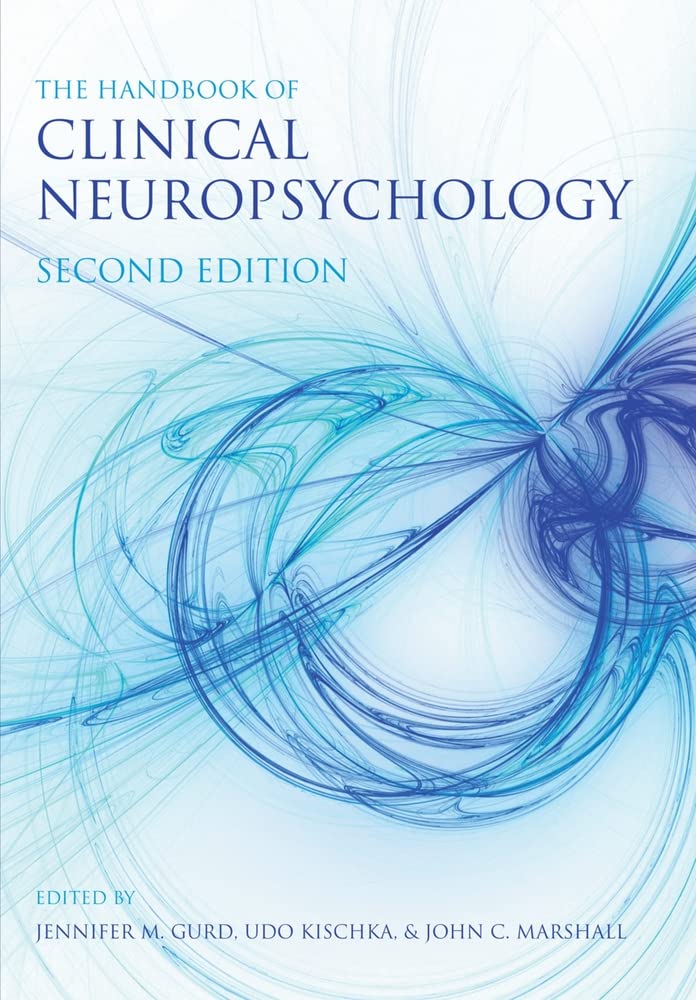 The Handbook of Clinical Neuropsychology,New