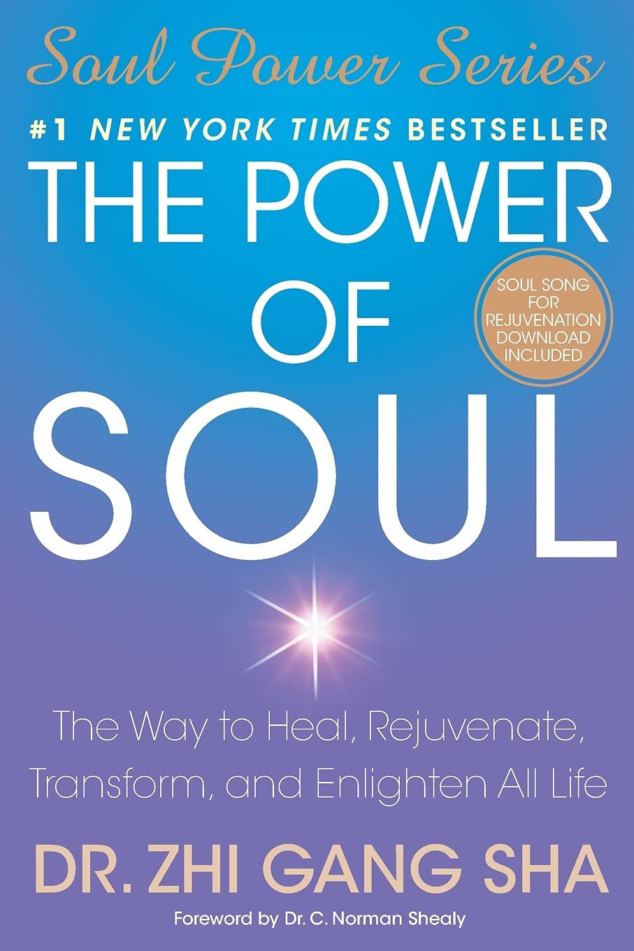 The Power of Soul: The Way to Heal, Rejuvenate, Transform, and Enlighten All Life (Soul Power),Used