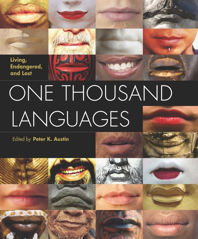 One Thousand Languages: Living, Endangered, and Lost,Used