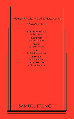 Off Off Broadway Festival Plays, 31st Series,Used