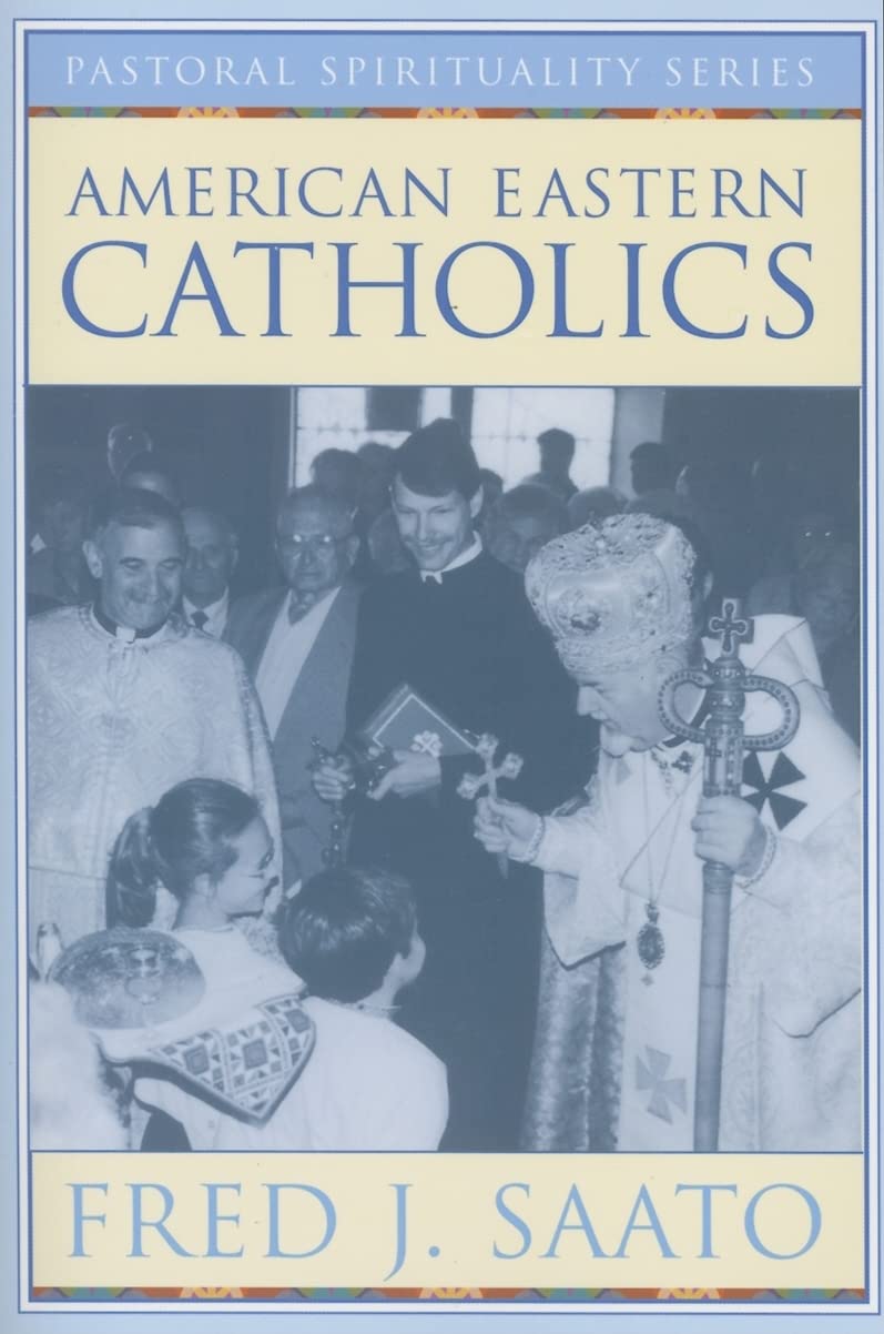 American Eastern Catholics (Pastoral Spirituality),Used