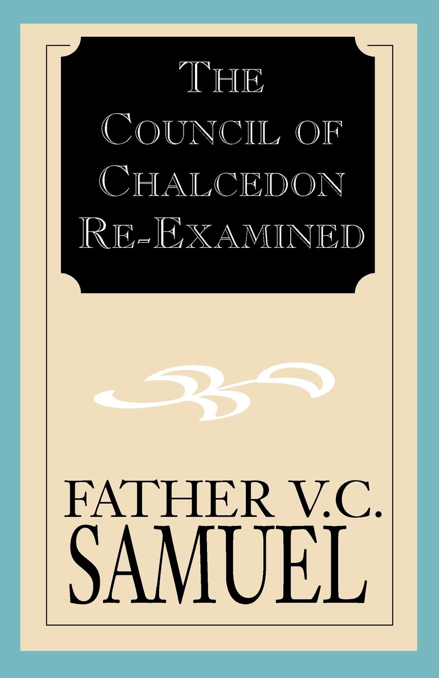 The Council of Chalcedon ReExamined,Used