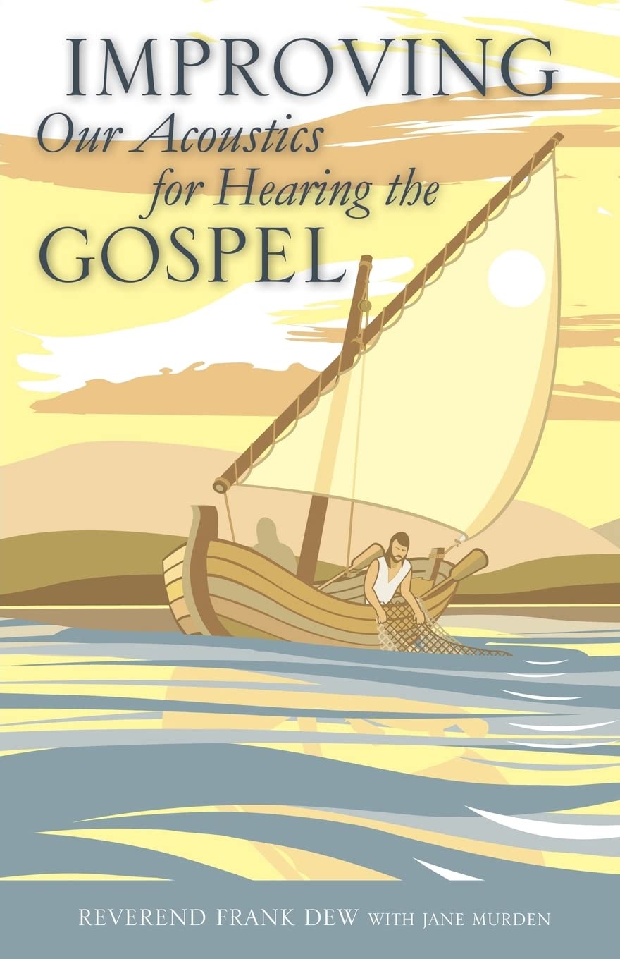 Improving Our Acoustics for Hearing the Gospel,Used