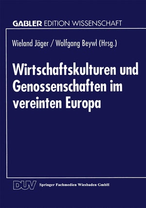Wirtschaftskulturen und Genossenschaften im vereinten Europa (German Edition),Used