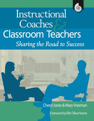 Instructional Coaches and Classroom Teachers (Professional Resources),Used
