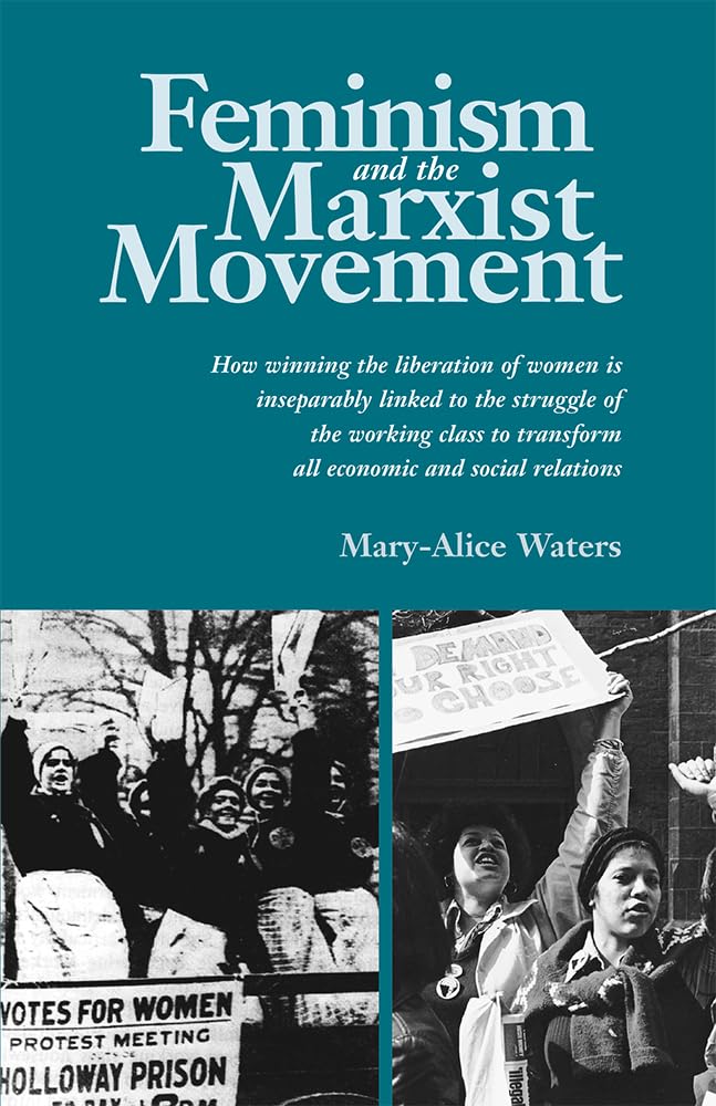 Feminism and the Marxist Movement,Used