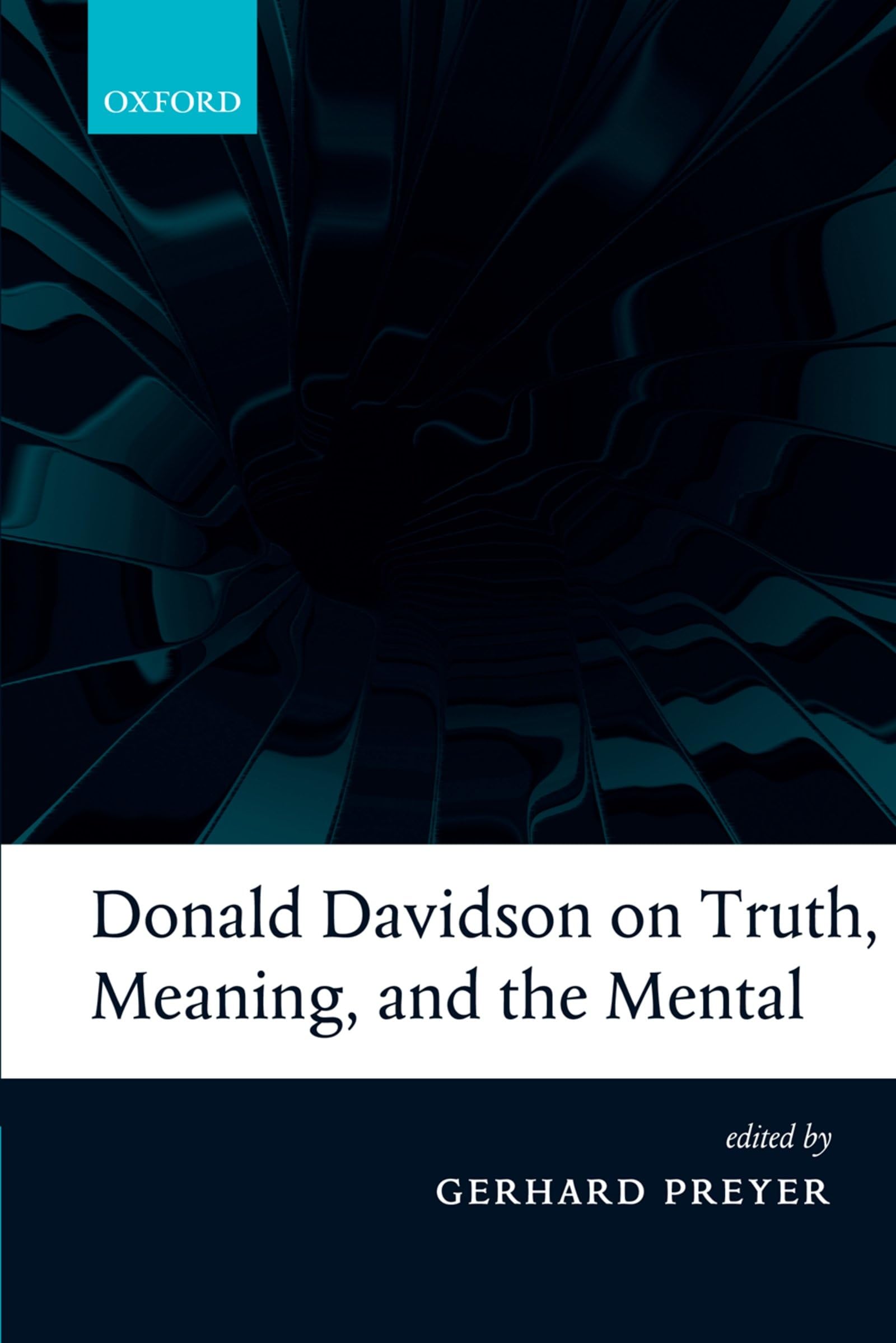 Donald Davidson on Truth, Meaning, and the Mental,Used