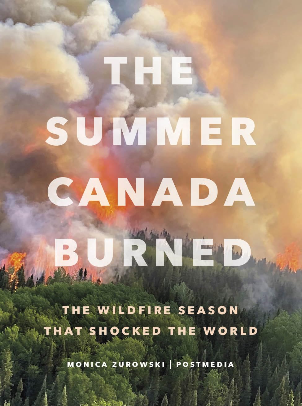 The Summer Canada Burned: The Wildfire Season That Shocked The World,Used