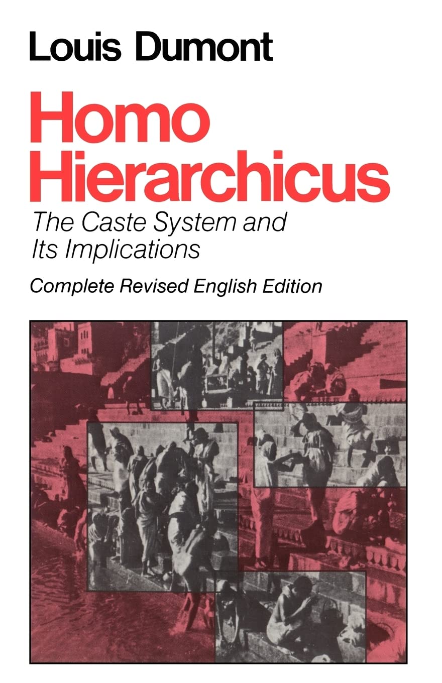 Homo Hierarchicus: The Caste System and Its Implications (Nature of Human Society),Used