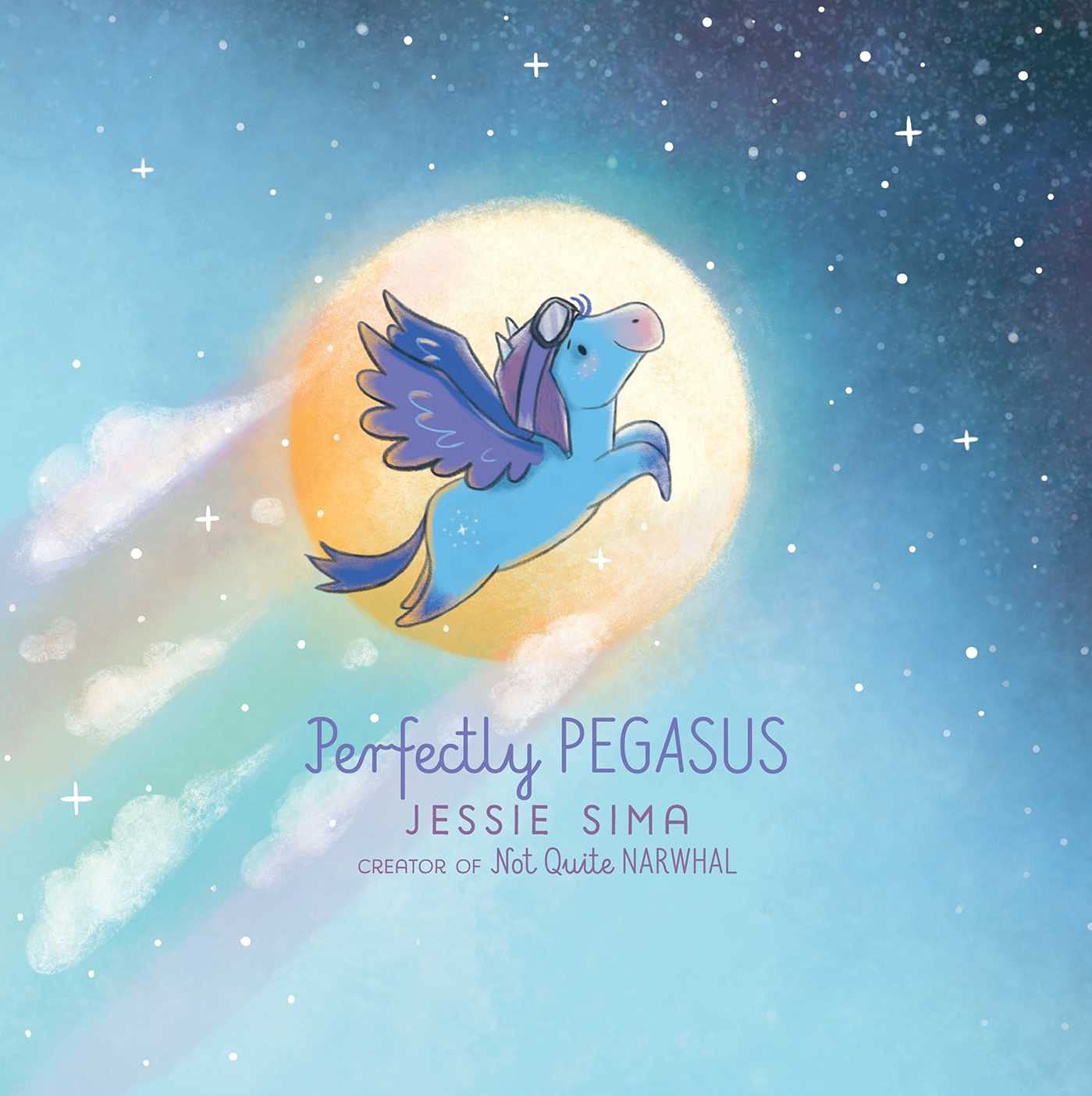 Perfectly Pegasus (Not Quite Narwhal And Friends),New