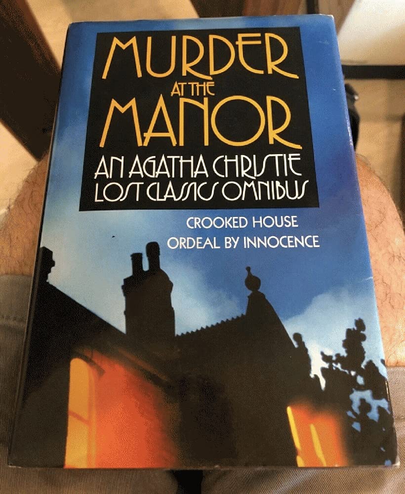 Murder at the Manor: An Agatha Christie Lost Classics Omnibus,Used