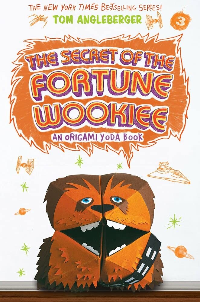 The Secret of the Fortune Wookiee (Origami Yoda #3) (Volume 3),New