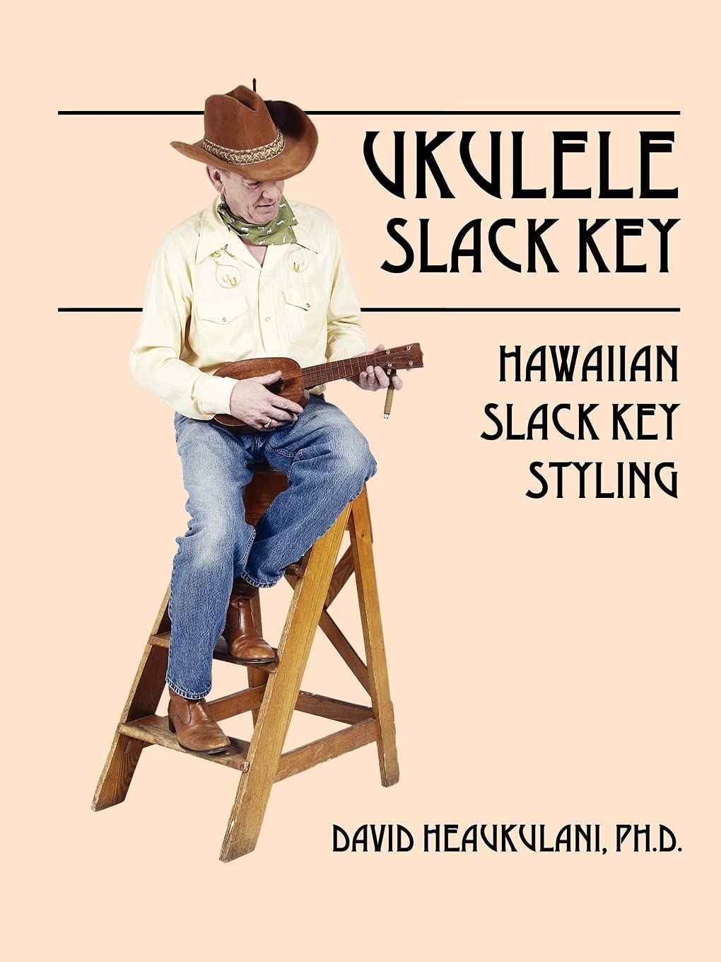 Ukulele Slack Key: Hawaiian Slack Key Styling,Used