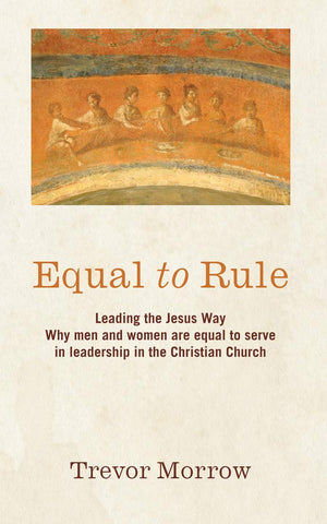 Equal to Rule: Leading The Jesus Way,Used
