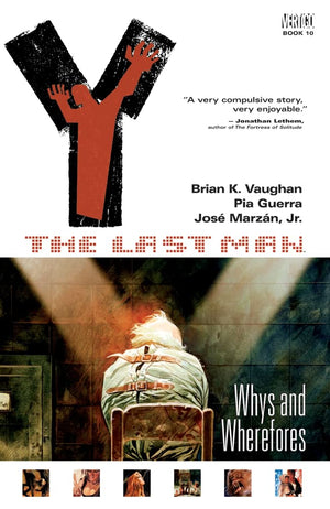 Y: The Last Man, Vol. 10: Whys and Wherefores,New
