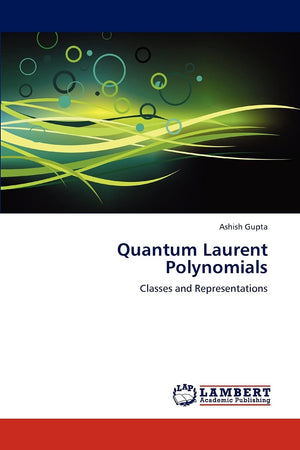 Quantum Laurent Polynomials: Classes and Representations,Used
