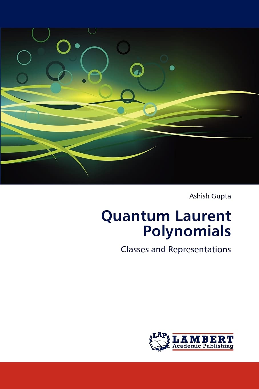 Quantum Laurent Polynomials: Classes and Representations,Used