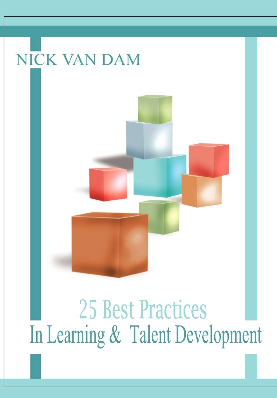 25 Best Practices In Learning & Talent Development,New