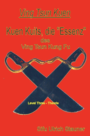 Ving Tsun Kuen Kuits  Die 'Essenz' Des Ving Tsun Kung Fu (German Edition),Used