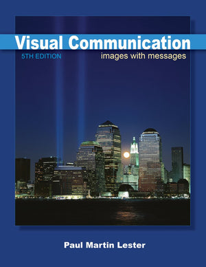Visual Communication: Images with Messages,New