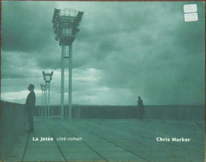 La Jetee: Cineroman (English And French Edition)