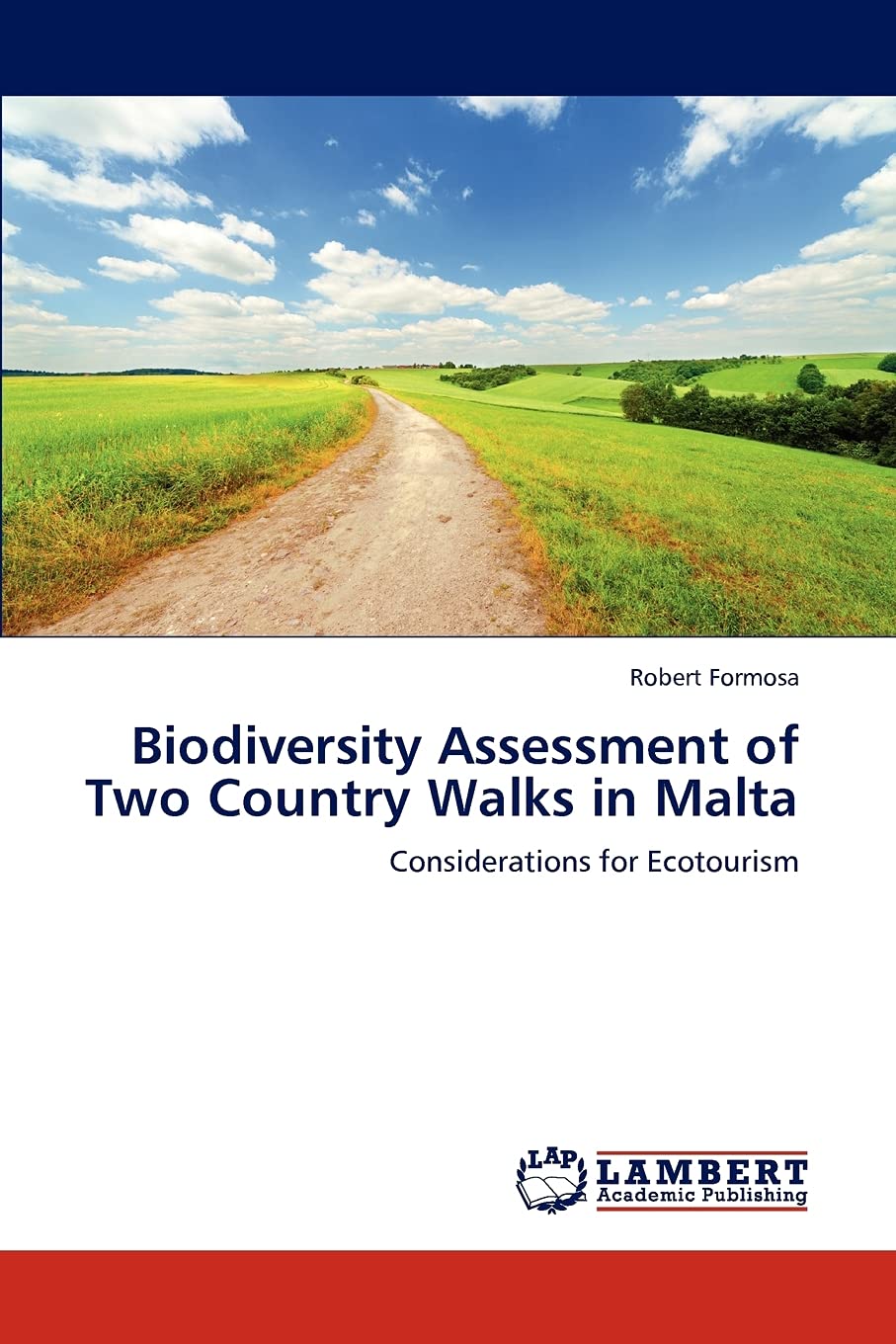 Biodiversity Assessment of Two Country Walks in Malta: Considerations for Ecotourism,Used