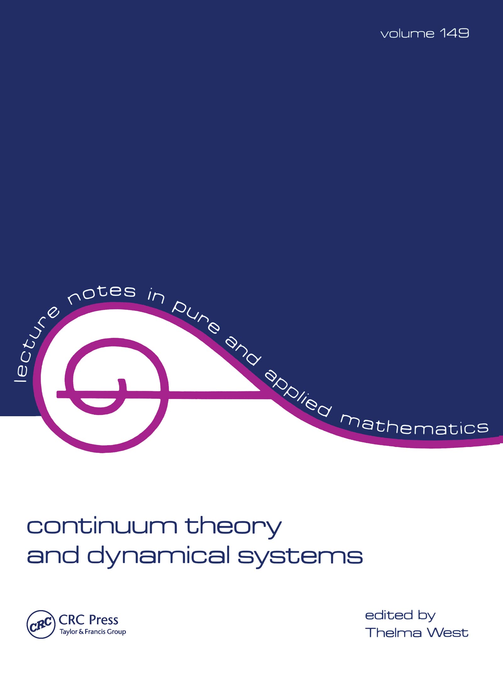 Continuum Theory & Dynamical Systems (Lecture Notes In Pure And Applied Mathematics),Used