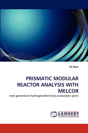 PRISMATIC MODULAR REACTOR ANALYSIS WITH MELCOR: nextgeneration hydrogen/electricity production plant,Used
