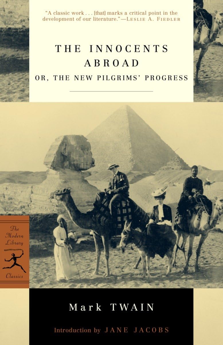 The Innocents Abroad: Or, The New Pilgrims' Progress (Modern Library Classics),Used