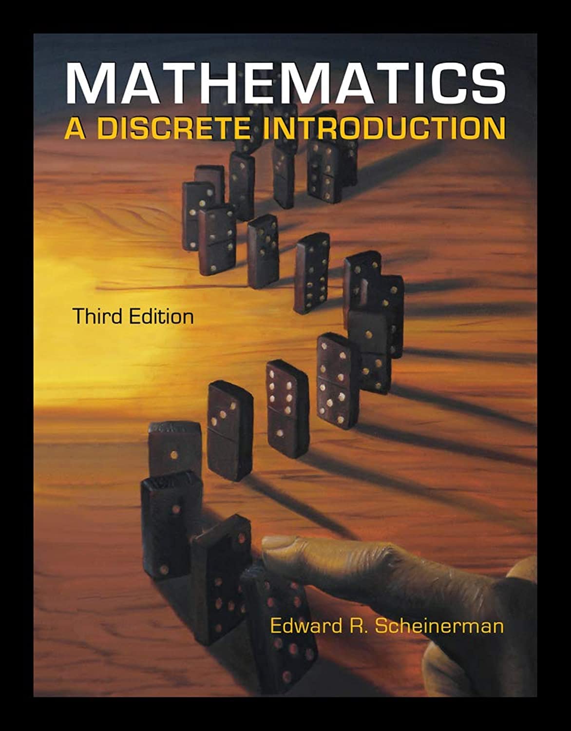 Mathematics: A Discrete Introduction,New