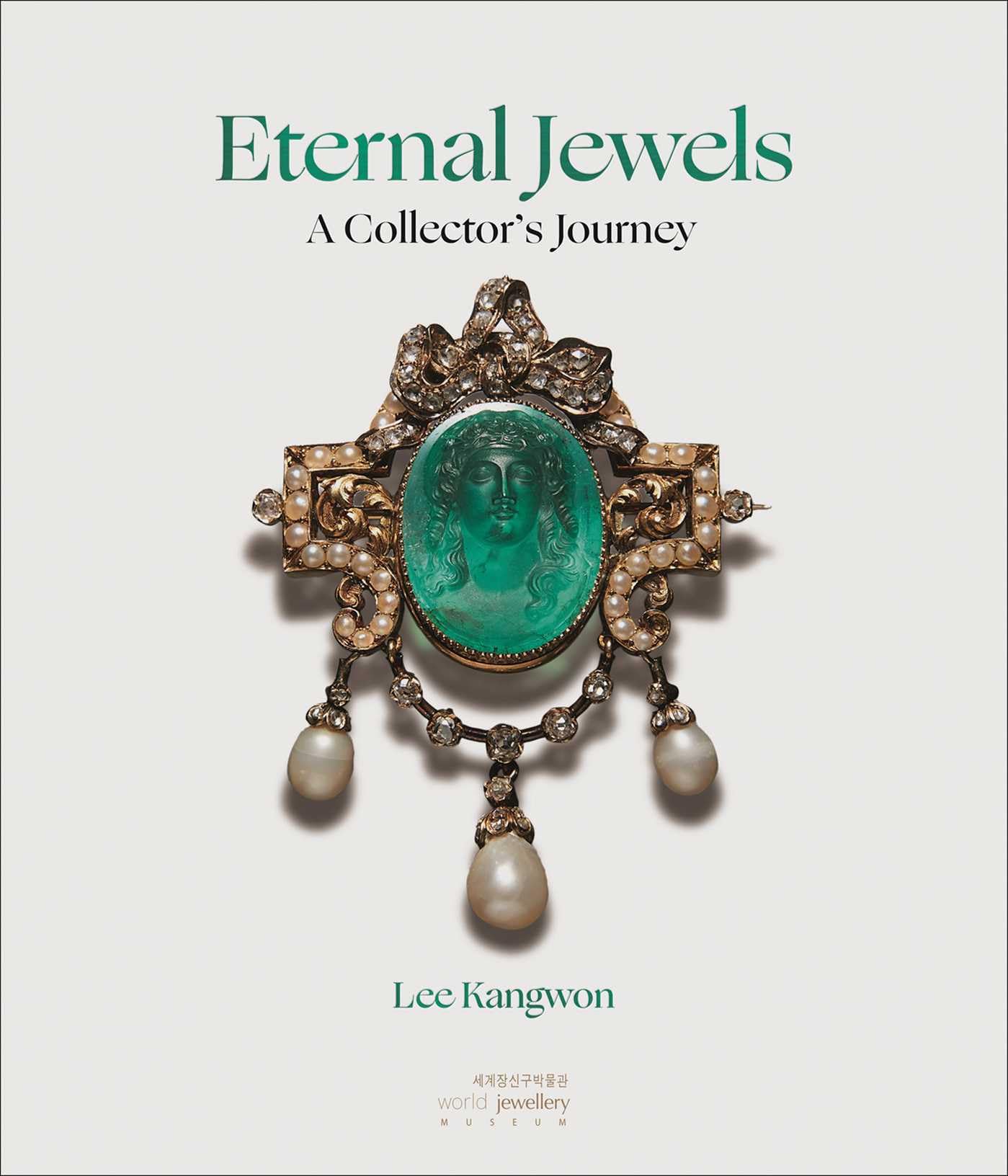 Eternal Jewels: A Collectors Journey