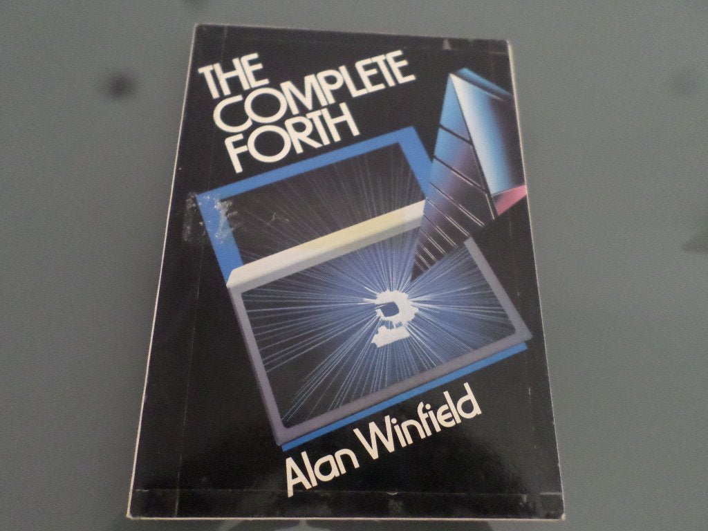 The Complete FORTH (General Trade),Used