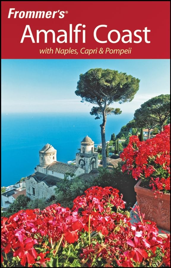 Frommer's The Amalfi Coast with Naples, Capri & Pompeii (Frommer's Complete Guides),Used