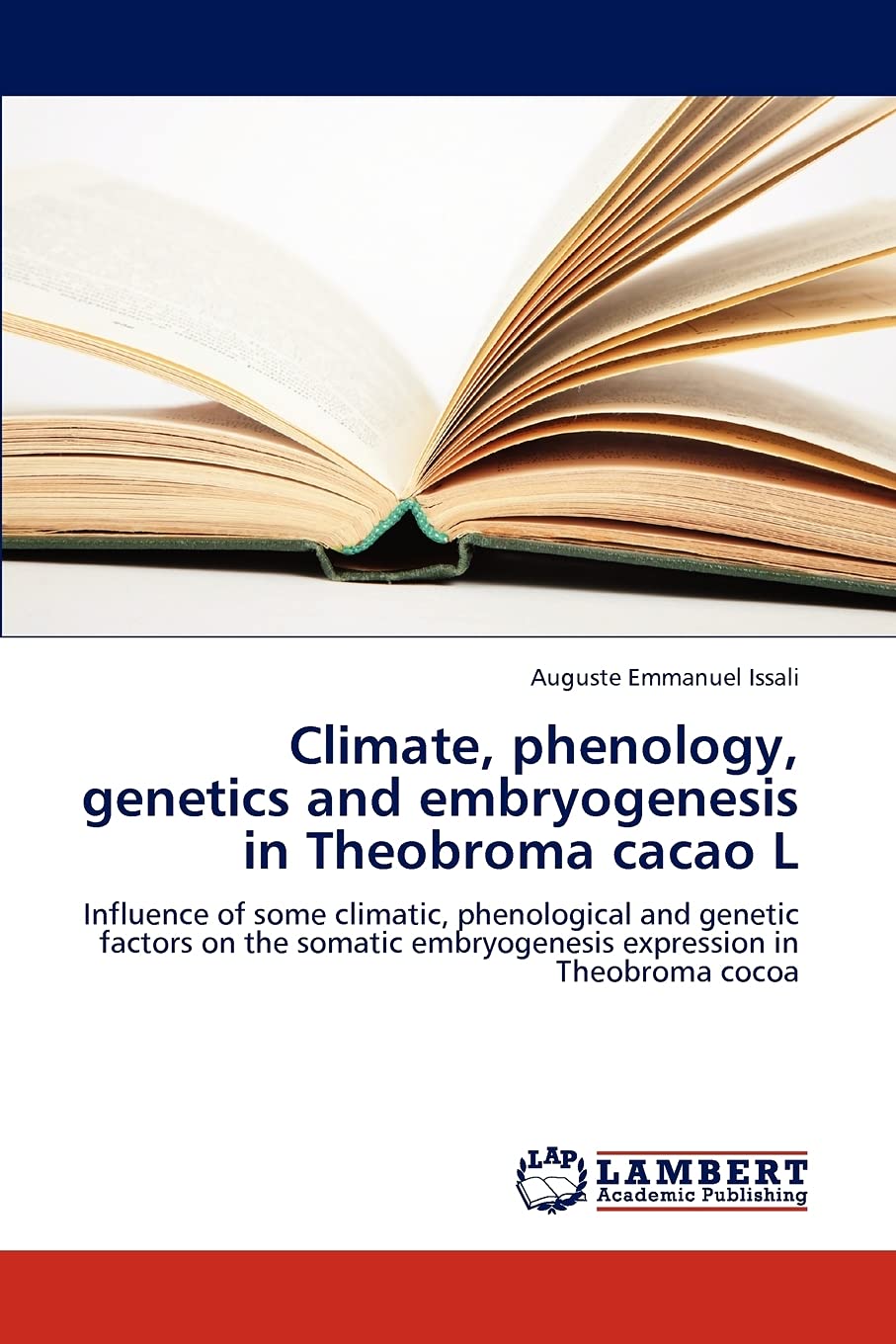 Climate, phenology, genetics and embryogenesis in Theobroma cacao L: Influence of some climatic, phenological and genetic factor,Used