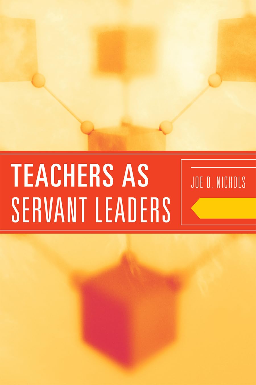 Teachers As Servant Leaders