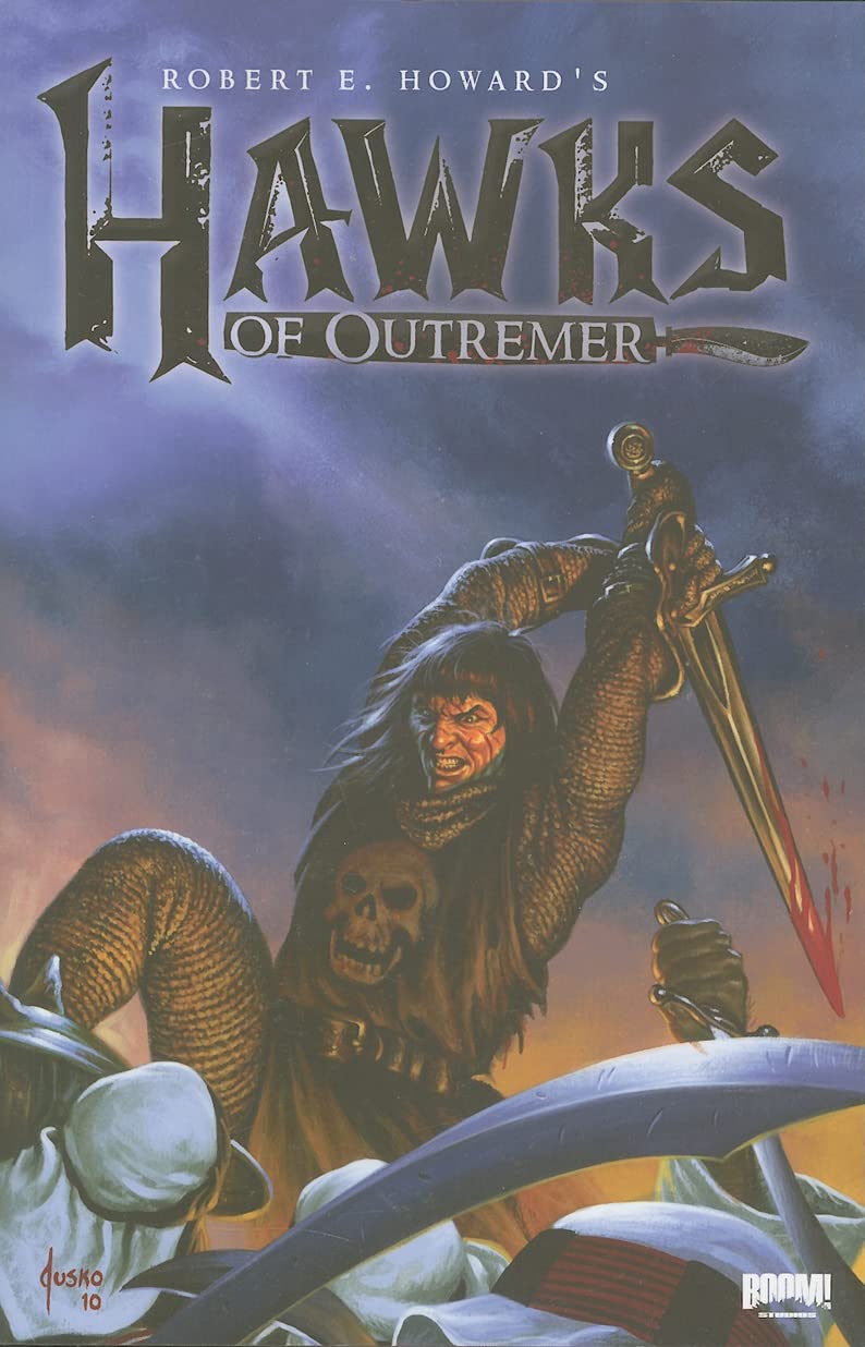 Robert E. Howard's Hawks of Outremer,Used