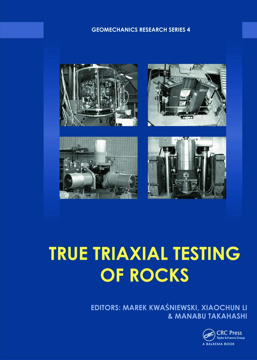 True Triaxial Testing of Rocks (Geomechanics Research Series),Used