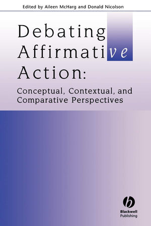 Debating Affirmative Action (Journal of Law and Society Special Issues),Used