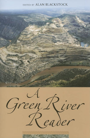 A Green River Reader,New