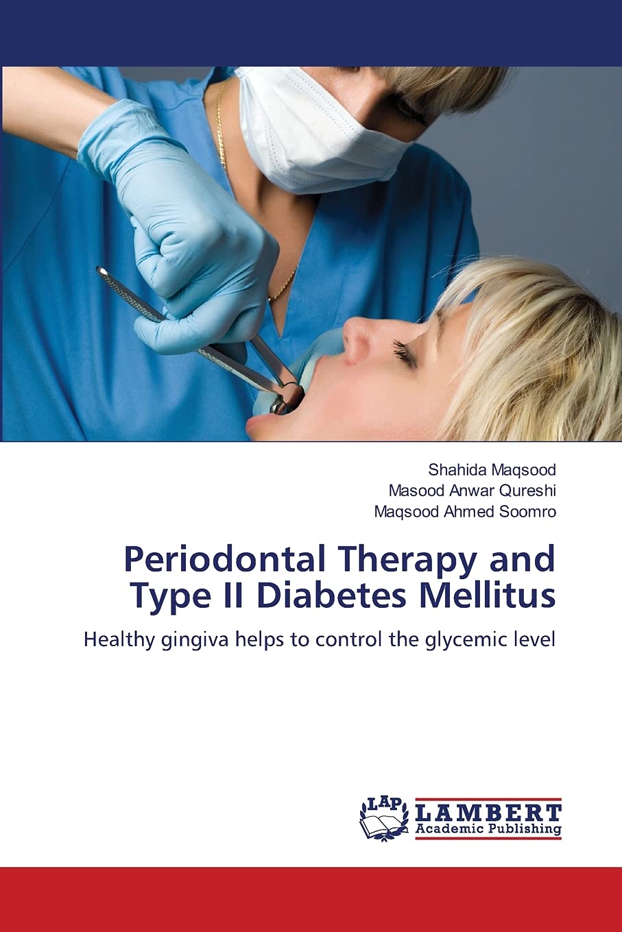 Periodontal Therapy and Type II Diabetes Mellitus: Healthy gingiva helps to control the glycemic level,Used