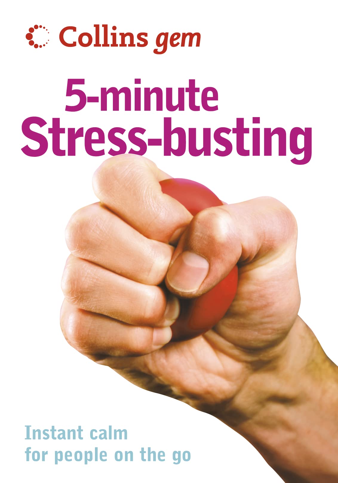 5Minute Stressbusting (Collins Gem),Used