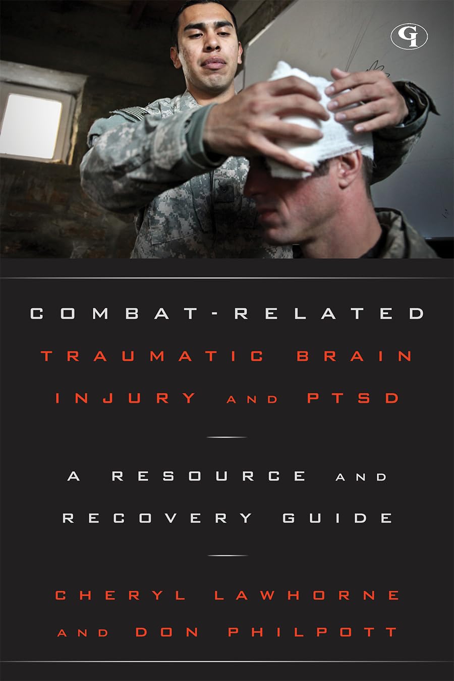CombatRelated Traumatic Brain Injury and PTSD: A Resource and Recovery Guide (Volume 3) (Military Life, 3),Used
