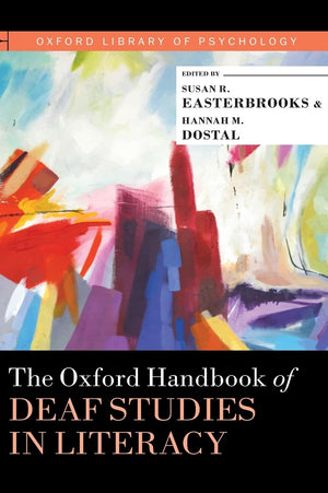 The Oxford Handbook of Deaf Studies in Literacy (Oxford Library of Psychology),Used