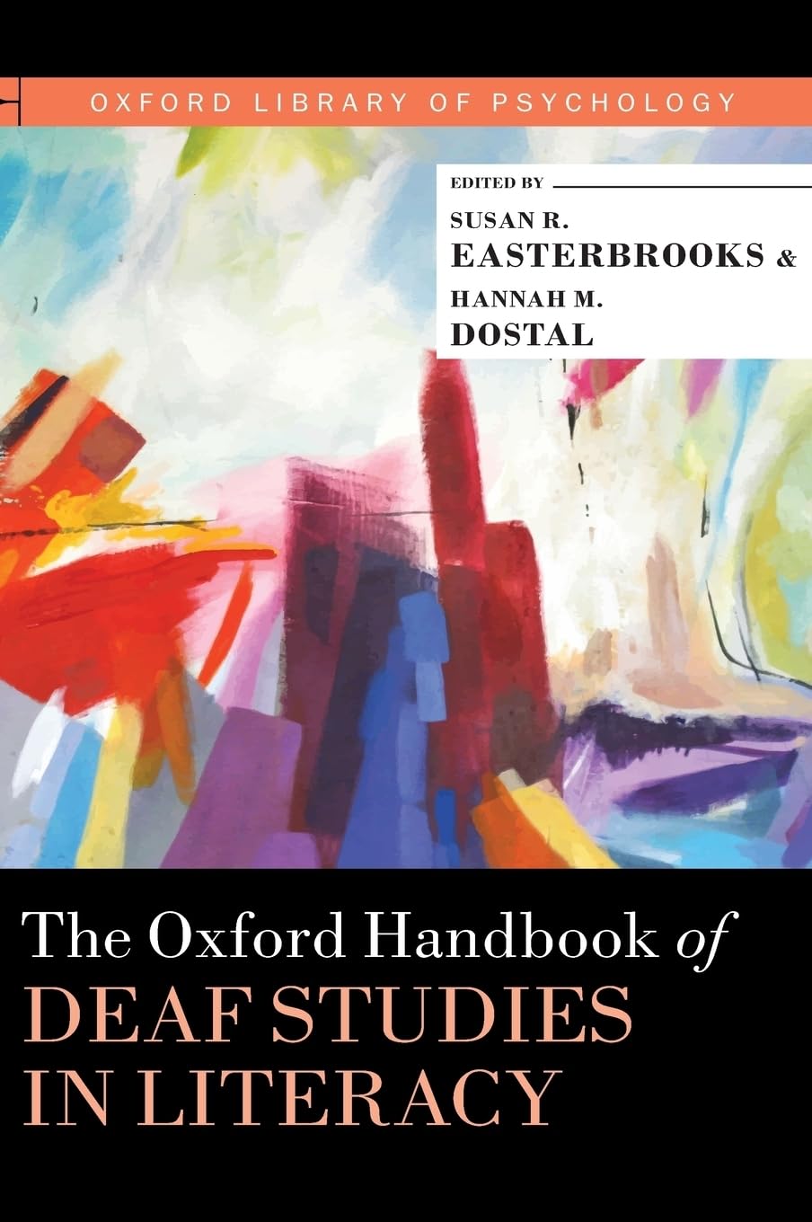 The Oxford Handbook of Deaf Studies in Literacy (Oxford Library of Psychology),Used