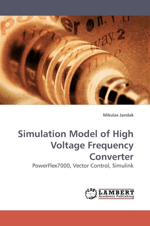 Simulation Model of High Voltage Frequency Converter: PowerFlex7000, Vector Control, Simulink,Used