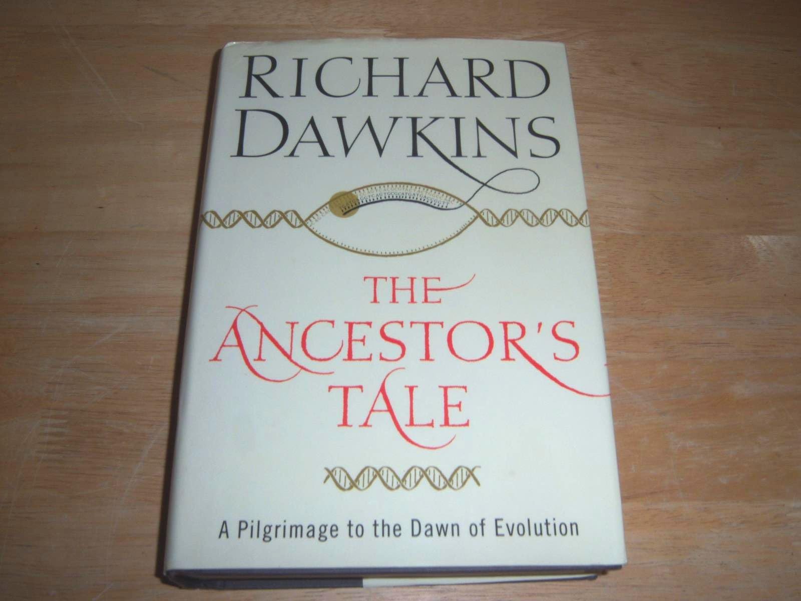 The Ancestor's Tale: A Pilgrimage to the Dawn of Evolution,Used