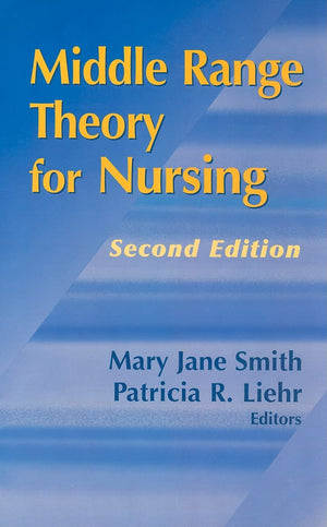 Middle Range Theory for Nursing, Second Edition,Used