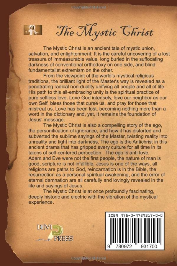 The Mystic Christ: The Light of NonDuality and the Path of Love According to the Life and Teachings of Jesus,Used